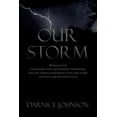 thumbnail image 1 of Our Storm Paperback 1665539372 9781665539371 Darnice Johnson, 1 of 1