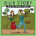 thumbnail image 1 of Our Story 008hced2 Our Story - How We Became a Family (8): Mum &amp; dad families who used egg donation - twins, Book 008, (Paperback), 1 of 1