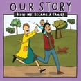 thumbnail image 1 of Our Story 019lcsd1 Our Story - How We Became a Family (19): Two mum families who used sperm donation- single baby, Book 019, (Paperback), 1 of 1