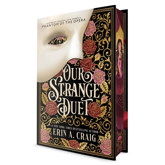 Our Strange Duet: Inspired by Andrew Lloyd Webber's Phantom of the Opera, (Hardcover)