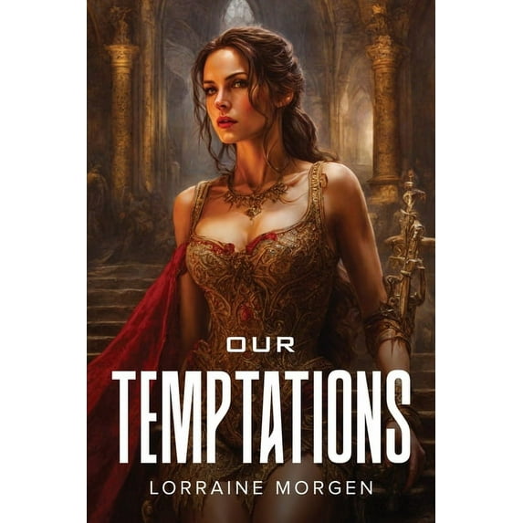Our Temptations, (Paperback)
