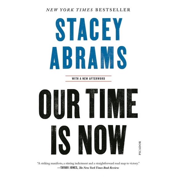 Our Time Is Now: Power, Purpose, and the Fight for a Fair America