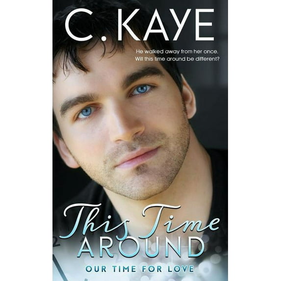 Our Time for Love: This Time Around (Paperback)