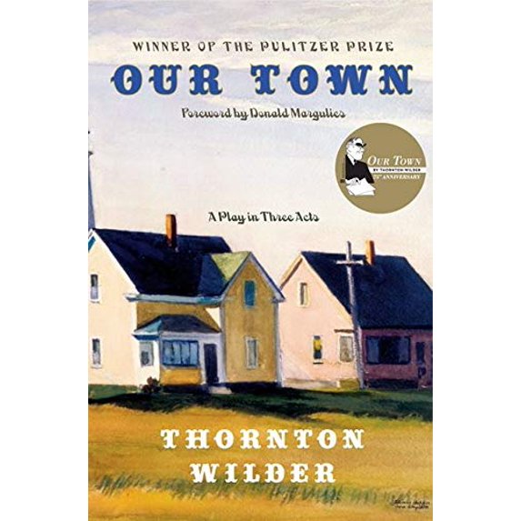 Pre-Owned Our Town: A Play in Three Acts (Hardcover) 0060535253 9780060535254