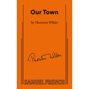 Our Town, Paperback