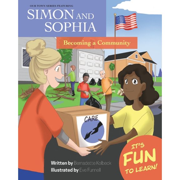 Pre-Owned Our Town Series Featuring Simon and Sophia: Becoming a Community (Paperback)