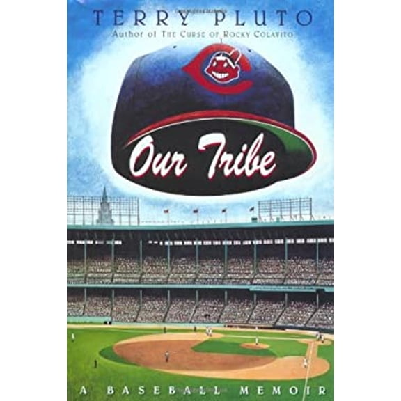 Pre-Owned Our Tribe: A Baseball Memoir (Hardcover) 0684845059 9780684845050