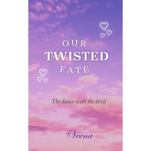 Our Twisted Fate: The dance with the devil, (Paperback)