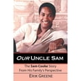 thumbnail image 1 of Pre-Owned Our Uncle Sam: The Sam Cooke Story from His Family's Perspective Paperback - USED, 1 of 1