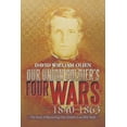 thumbnail image 1 of Our Union Soldier's Four Wars 1840-1863: The Story of Recovering One Family's Lost Billy Yank, (Paperback), 1 of 1