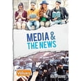 thumbnail image 1 of Pre-Owned Media and the News (Hardcover) 0778754340 9780778754343, 1 of 1