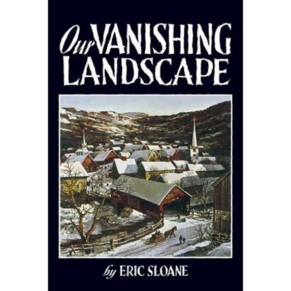 Pre-Owned Our Vanishing Landscape (Paperback) 0486436780 9780486436784