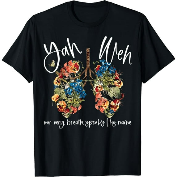 Our Very Breath Speaks His Name YHWH Christian Religious T-Shirt