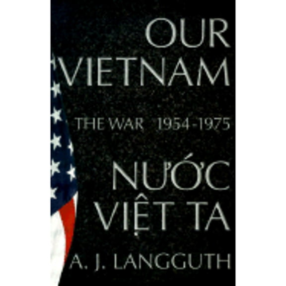 Pre-Owned Our Vietnam: The War 1954-1975 (Hardcover) 0684812029 9780684812021