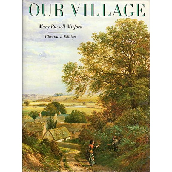Pre-Owned Our Village: Illustrated Edition, 9780136449232, 0136449239, Hardcover,