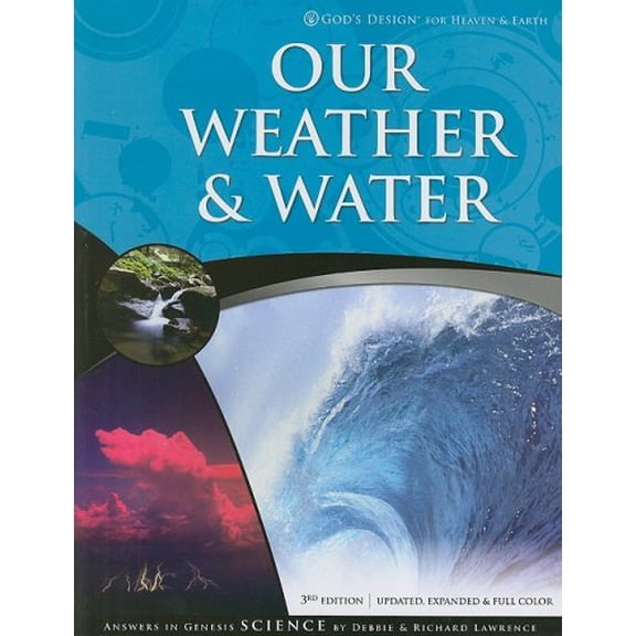 Pre-Owned Our Weather & Water (Paperback) 1600921558 9781600921551