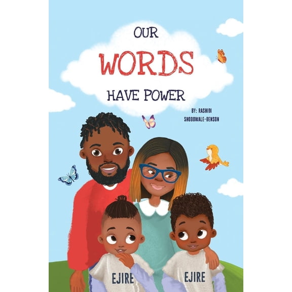 Our Words Have Power (Paperback)