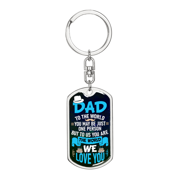 Our World Dad Stainless Steel or 18k Gold Premium Swivel Dog Tag Keychain