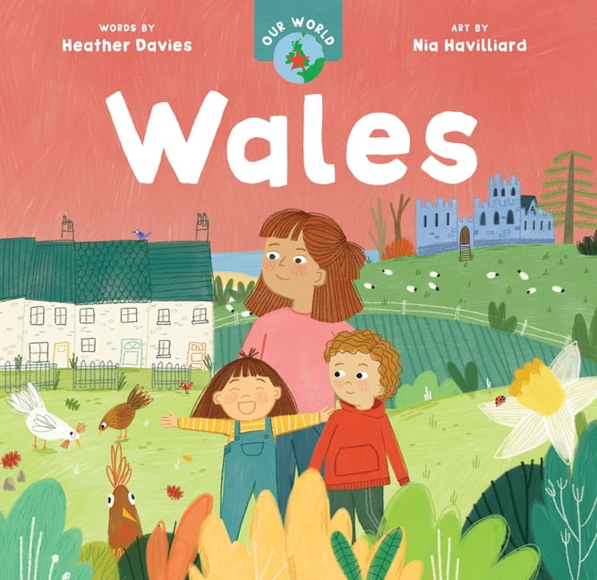 Our World Our World: Wales, (Board Book)