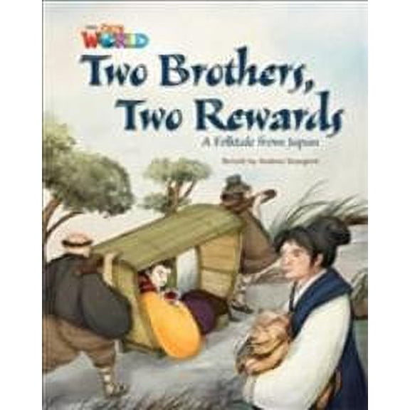 Our World Readers: Two Brothers, Two Rewards : British English