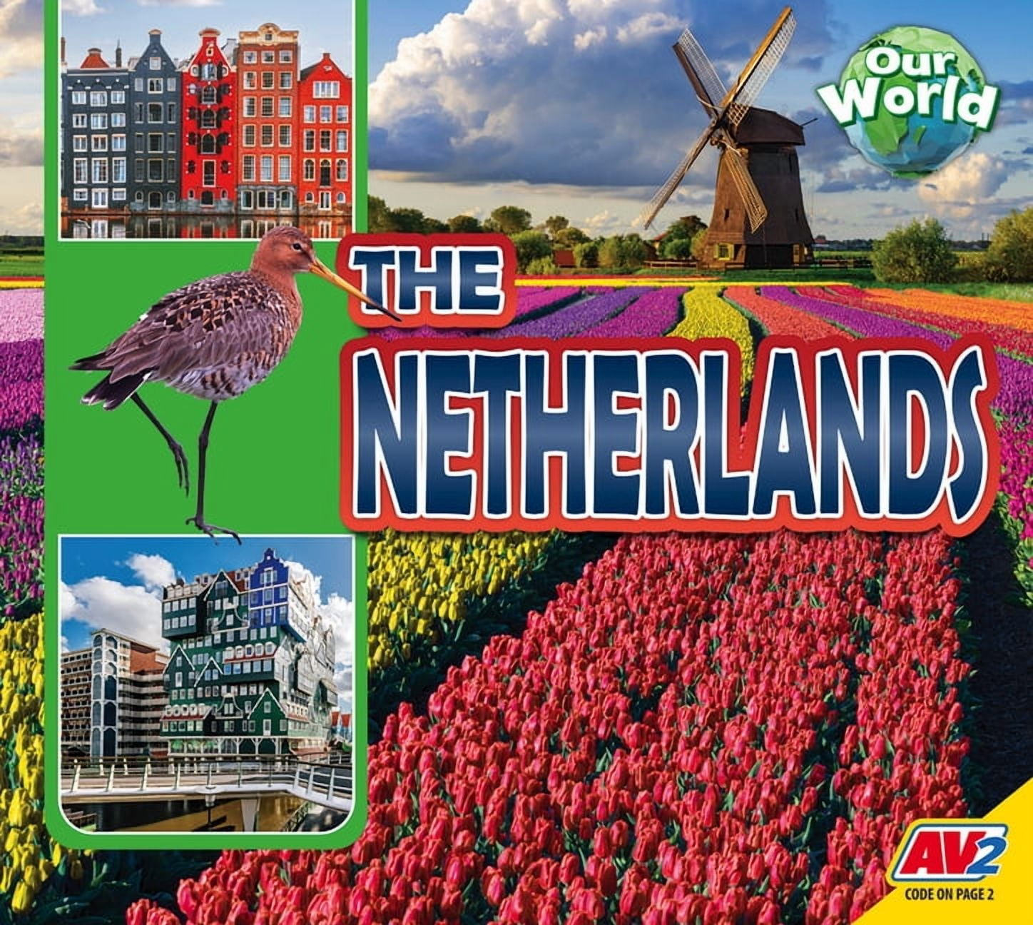 Our World The Netherlands, (Paperback)