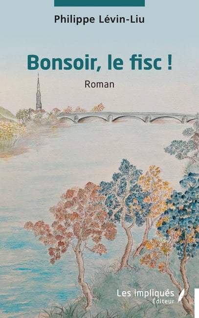 Bonsoir, le fisc ! (Paperback)