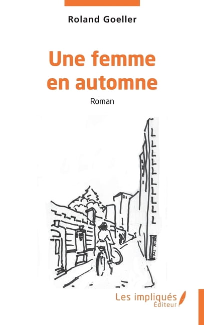 Une femme en automne, (Paperback)