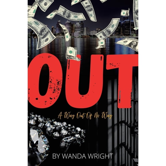 Out: A Way out of No Way, (Paperback)