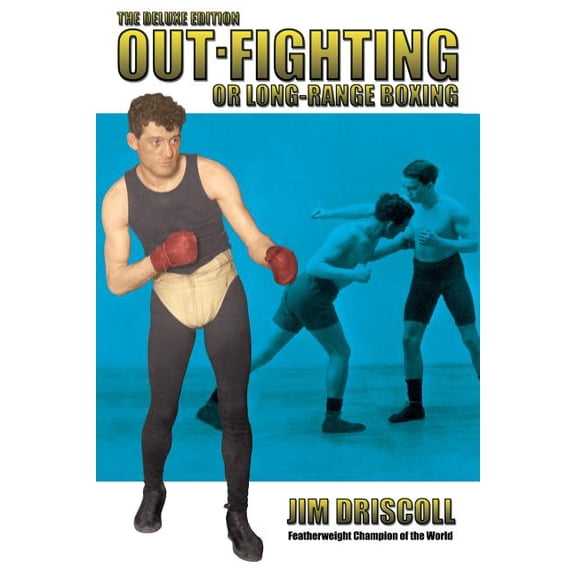 Out-Fighting or Long-Range Boxing: The Deluxe Edition
