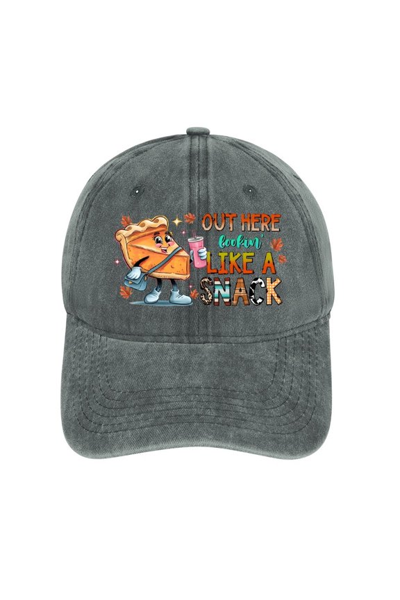 Out Here Looking Like A Snack Gray Hat Adjustable Funny Fashion Unisex Baseball Cap For Men Women