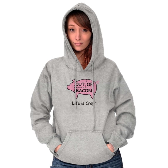 Out Of Bacon Pork Pig Meat Eater Hoodie Sweatshirt Women Men Brisco Brands S