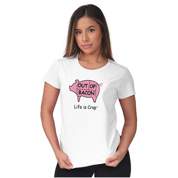 Out Of Bacon Pork Pig Meat Eater Womens Slim Fit Graphic Tee Brisco Brands M