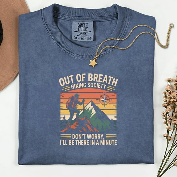 Out Of Breath Hiking Society Shirt, Funny Hiking T-Shirt,Forest Camper Shirt,Hiking Society,Gift Shirt for Camper,Climber Shirt,Camper Shirt