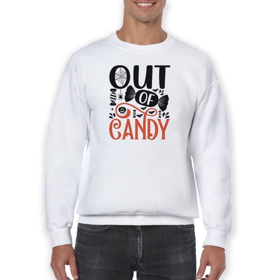 Out Of Candy Sweatshirt Men -Image by Shutterstock, Male 4X-Large