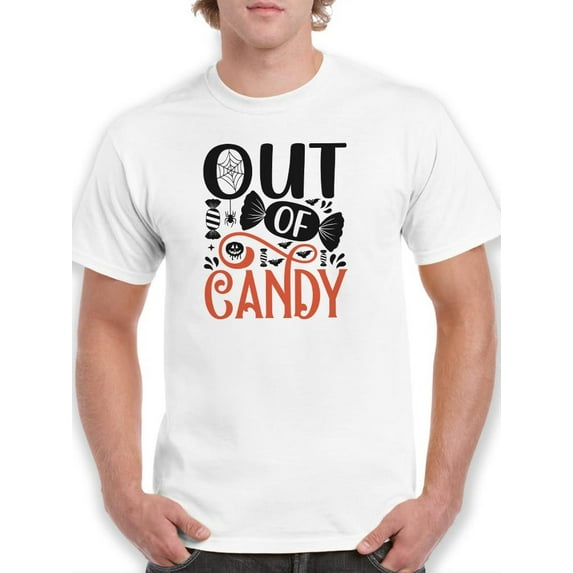 Out Of Candy T-Shirt Men -Image by Shutterstock, Male 3X-Large
