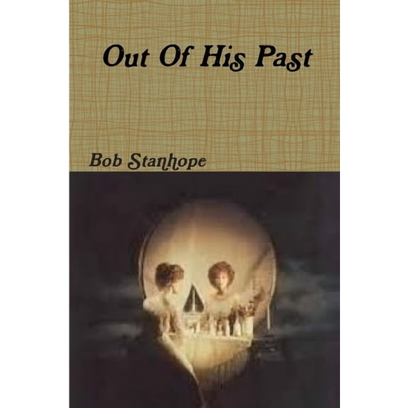 Out Of His Past, (Paperback)