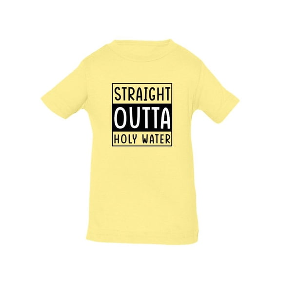Out Of Holy Water T-Shirt Infant -Smartprints Designs,  12 Months