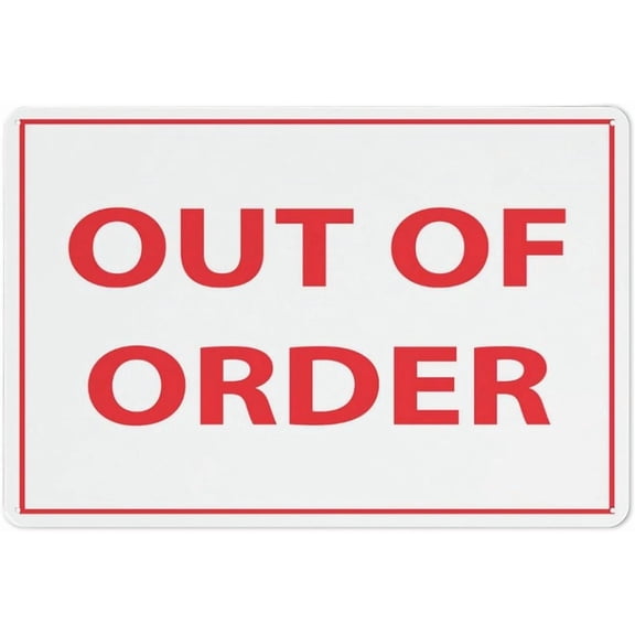 Out Of Order Reflective Aluminum Sign - 8"x12", UV Protected, Waterproof, 4 Pre-Drilled Holes - Restroom, Elevator, Vending Machine, Equipment
