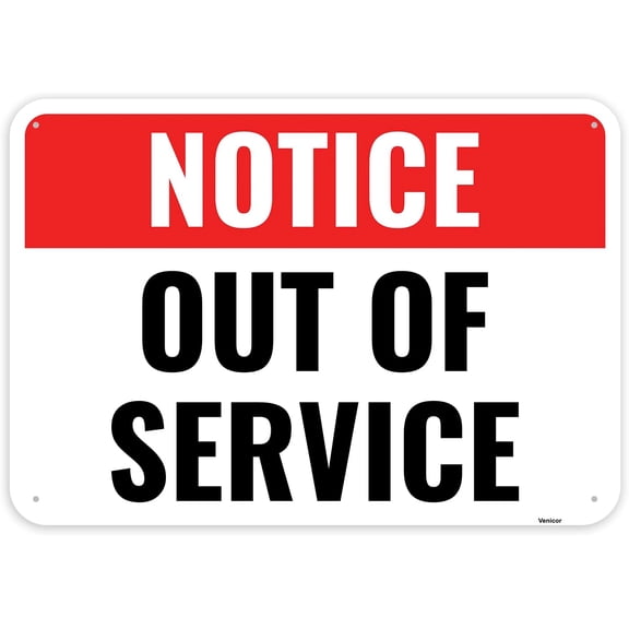 Out Of Service Sign, 12 x 8 Inches - Aluminum - Out Of Order Sign For Bathroom Elevator/Without a frame