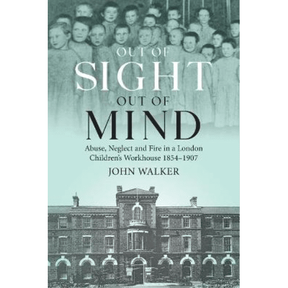Out Of Sight, Out Of Mind John Walker (Paperback)