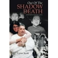 thumbnail image 1 of Out Of The Shadow Of Death: A Sister's Undying Love, (Paperback), 1 of 1