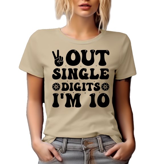 Out Single Digits I'm 10, 10th Birthday, Tan T-Shirt, 3XL