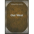 thumbnail image 1 of Out West (Paperback), 1 of 1