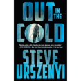 thumbnail image 1 of Pre-Owned Out in the Cold: An Alex Martel Thriller (Hardcover) 1250879140 9781250879141, 1 of 1