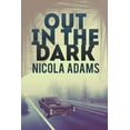 thumbnail image 1 of Out in the Dark, (Paperback), 1 of 1