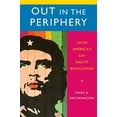 thumbnail image 1 of Pre-Owned Out in the Periphery: Latin America's Gay Rights Revolution (Paperback) 0199356653 9780199356652, 1 of 1