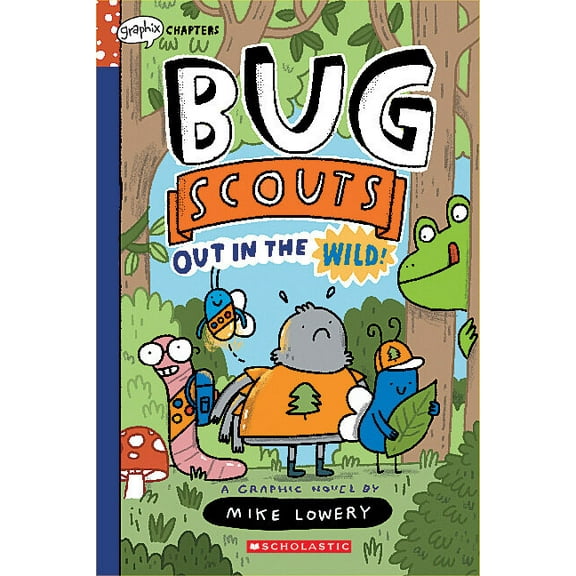 Out in the Wild!: A Graphix Chapters Book (Bug Scouts #1), (Paperback)