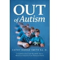 thumbnail image 1 of Out of Autism, (Paperback), 1 of 1