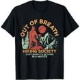 thumbnail image 1 of Out of Breath Hiking Society For Men Women Hiker Nature Love T-Shirt, 1 of 3