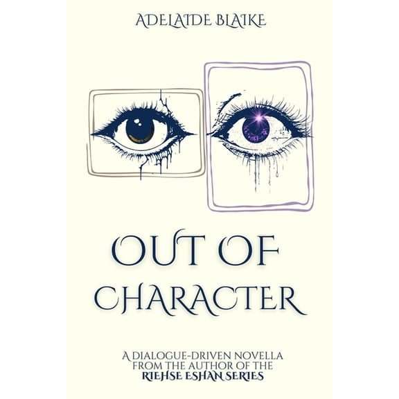 Out of Character: A dialogue-driven MM fantasy novella, (Paperback)